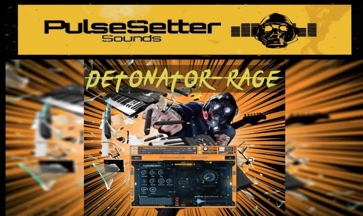 Detonator Rage by Pulsesetter Sounds