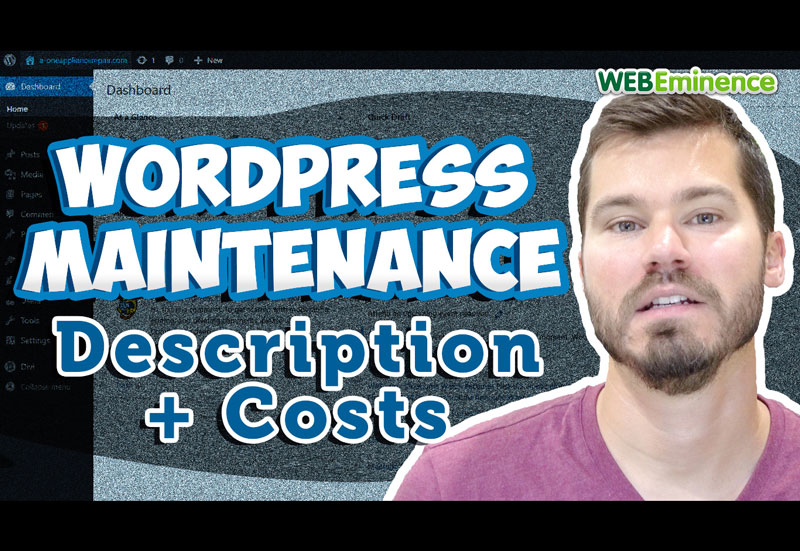 WordPress Website Maintenance – Tasks To Complete, Companies That Do It!